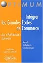 Intégrer les grandes écoles de commerce (ECRICOME et les "Parisiennes")