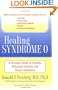 Healing Syndrome O: A Strategic Guide to Fertility, Polycystic Ovaries, and Insulin Imbalance