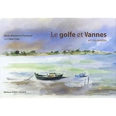 Le golfe et Vannes en aquarelles