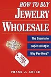 How to Buy Jewelry Wholesale