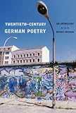 Twentieth-Century German Poetry: An Anthology