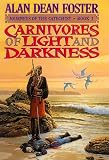 Carnivores of Light and Darkness: Journeys of the Catechist Vol 1 (Journeys of the Cathechist Series , No 1)