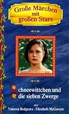 Gro�e M�rchen mit gro�en Stars: Schneewittchen und die sieben Zwerge - Elizabeth McGovern