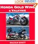 Honda Gold Wing and Valkyrie
