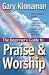 Book The Beginner's Guide to Praise and Worship (Beginner's Guide Series)