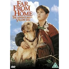 Far From Home - The Adventures Of Yellow Dog [DVD] [1994]