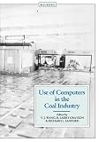 Review Taylor & Francis  / Use Computers in Coal Industry 3rd
