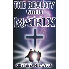The Reality Within The Matrix