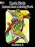 Exotic Birds Stained Glass Coloring Book (Coloring Books)
