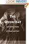 The Overcoat and Other Tales of Good and Evil
