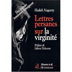 Lettres persanes sur la virginit�
