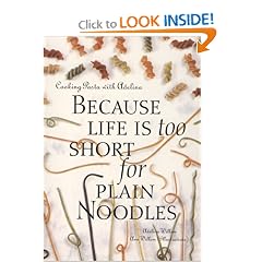 Cooking Pasta With Adelina: Because Life Is Too Short for Plain Noodles