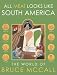 Books : All Meat Looks Like South America: The World of Bruce McCall