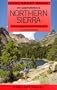 Best Short Hikes in California's Northern Sierra: A Guide to Day Hikes Near Campgrounds