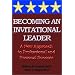 Becoming an Invitational Leader