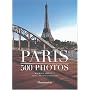 Paris : 500 photos