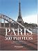 Paris : 500 photos