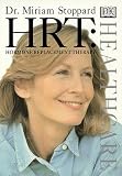 HRT: Hormone Replacement Therapy (DK Healthcare)