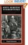 Anti-Semitic Stereotypes: A Paradigm of Otherness in English Popular Culture, 1660-1830 (Johns Hopkins Jewish Studies)