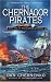 The Chernagor Pirates: Book Two of the Scepter of Mercy