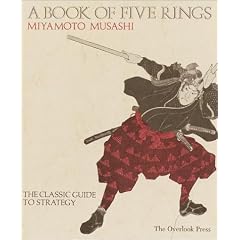 Book of Five Rings: The Classic Guide to Strategy