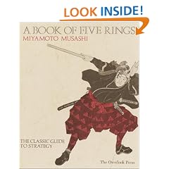 Book of Five Rings: The Classic Guide to Strategy