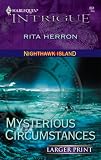 Mysterious Circumstances (Harlequin Intrigue Series)