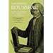 Letter to D'Alembert and Writings for the Theater (Collected Writings of Rousseau)