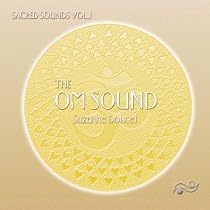 The Om Sound - Sacred Sounds Vol. 1
