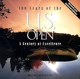 100 Years of the U.S. Open: A Century of Excellence