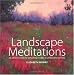 Landscape Meditations