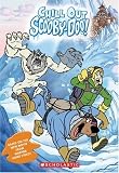 Chill Out Scooby-Doo (Scooby-Doo Video Tie-in Novelization)