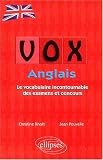 VOX Anglais : Le vocabulaire incontournable des examens et concours