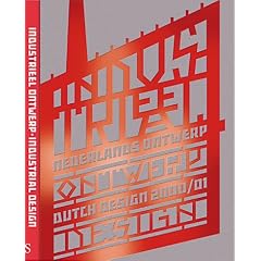 Dutch Design: Industrial Design (Nederlands Ontwerp Dutch Design)