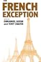 The French Exception