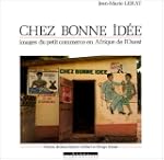 Chez Bonne Id�e. Images du petit comm...
