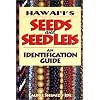 Hawaii's Seeds & Seed Leis:  An Indentification Guide