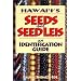Hawaii's Seeds & Seed Leis:  An Indentification Guide