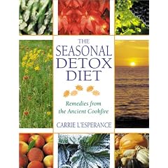 The Seasonal Detox Diet: Remedies from the Ancient Cookfire