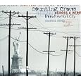 Across a Wire: Live in New York