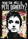 Who The Hell Is Pete Doherty