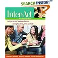 Inter-Act: Interpersonal Communication Concepts, Skills, and Contexts Includes Inter-Action! CD