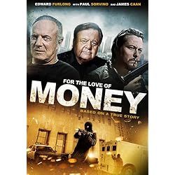 For the Love of Money