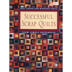 Successful Scrap Quilts from Simple Rectangles