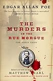 The murders in the Rue Morgue : the Dupin tales