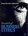 Essentials Of Business Ethics