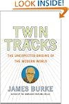 Twin Tracks: The Unexpected Origins o...