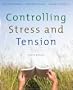 Controlling Stress and Tension (8th Edition)