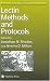 Lectin Methods and Protocols (Methods in Molecular Medicine)