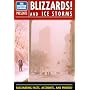 Blizzards and Ice Storms (Weather Channel, 5)